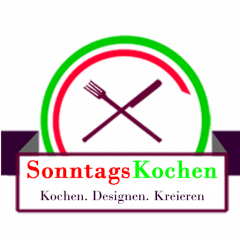 SonntagsKochen. Kochen. Designen. Kreieren